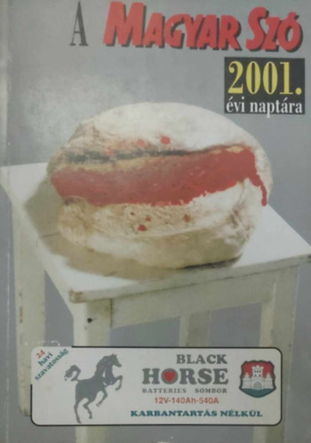 Gbor Bla (szerk.) - A Magyar Sz 2001. vi naptra