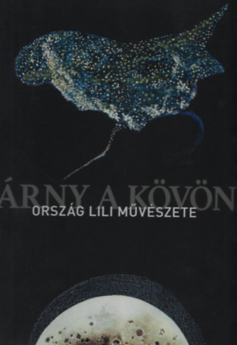 Kolozsv�ry Marianna  (szerk.) - �rny a k�v�n - Orsz�g Lili m�v�szete