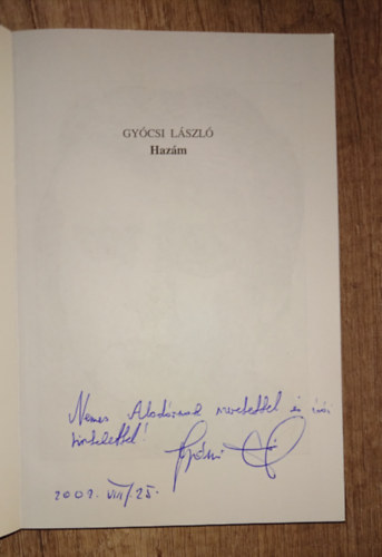 Gy�csi L�szl� - Haz�m (Dedik�lt)