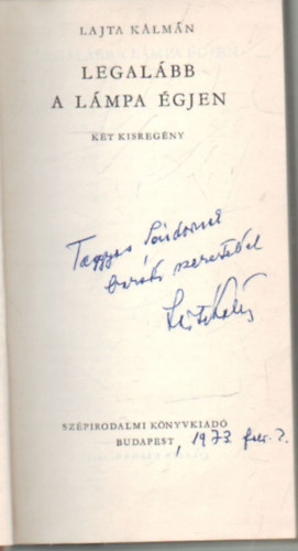 Lajta K�lm�n - Legal�bb a l�mpa �gjen- dedik�lt