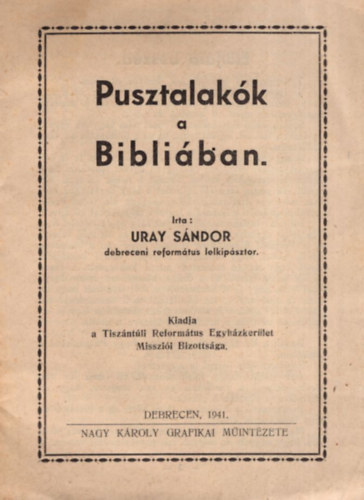 Uray S�ndor - Pusztalak�k a Bibli�ban.
