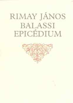 Rimay János - Balassi epicédium