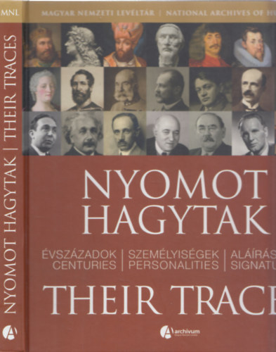 N�meth L�szl� S�ndor - Nyomot hagytak - Their traces (Magyar Nemzeti Lev�lt�r)