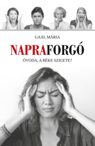 Gaál Mária - Napraforgó