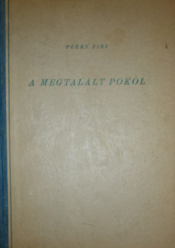 Pery Piri - A megtallt pokol