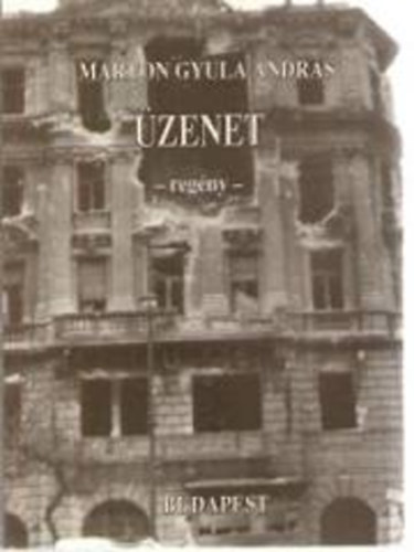 Marton Gyula - �zenet - reg�ny
