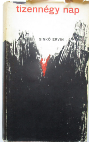Sink Ervin - Tizenngy nap