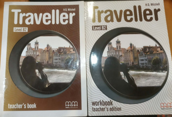 H. Q. Mitchell - 2 db Traveller Level B2: Teacher's Book + Workbook (Teacher's Edition)