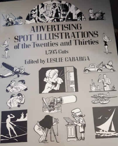 Leslie Cabarga - Advertising spot illustrations of the twenties and thirties