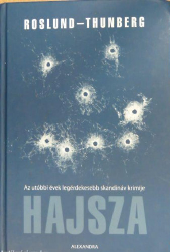 Stefan Thunberg Anders Roslund - Hajsza