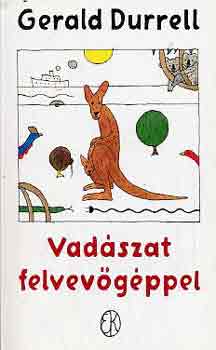 Gerald Durrell - Vadszat felvevgppel