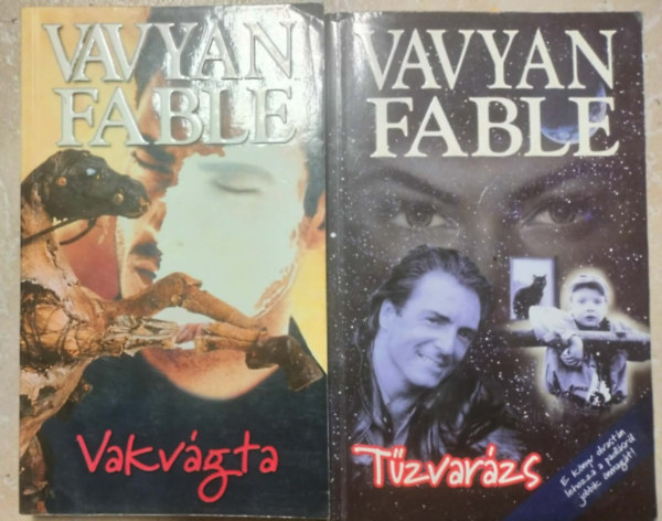 Vavyan Fable - Vakv�gta + T�zvar�zs