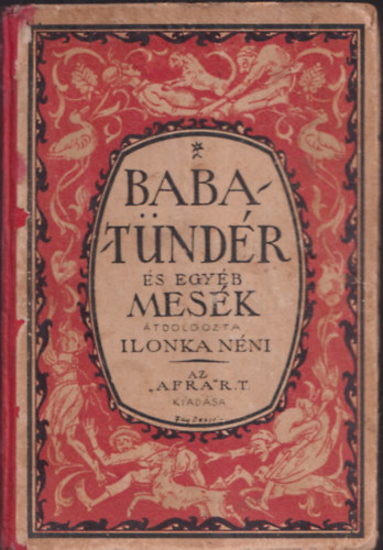 Ilonka nni  (tdolgozta) - Babatndr s egyb mesk