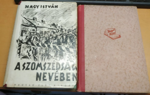 Fldek Jnos, Lszl Gyula Nagy Istvn - A szomszdsg + Munksok (2 ktet)