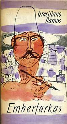 Graciliano Ramos - Emberfarkas