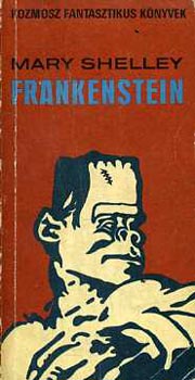 Mary Shelley - Frankenstein