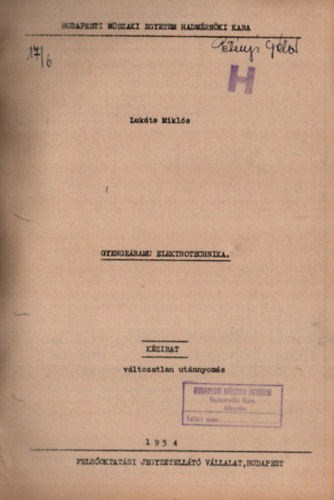 Lukáts Miklós - Gyengeáramú elektrotechnika (1954)