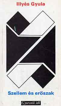 Illy�s Gyula - Szellem �s er�szak (gyorsul� id�)