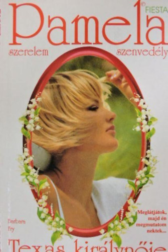 Barbara Fry - Texas kirlynje