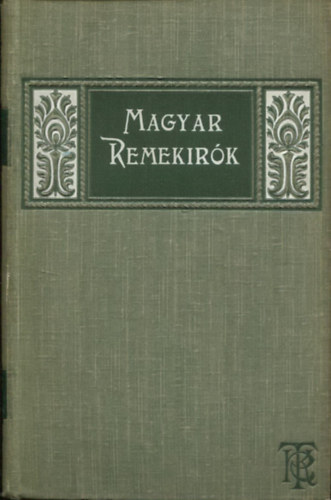Madch Imre munki (Magyar remekrk 49.)
