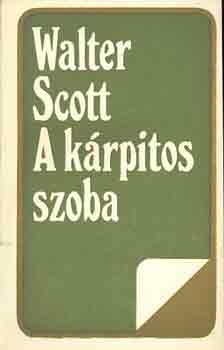 Walter Scott - A kárpitos szoba
