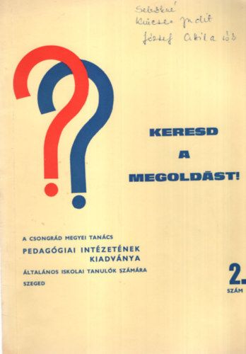 Botos Istvn, Juhsz Nndor Tatr Istvn - Keresd a megoldst ! 2. s 4. szmok ( egytt )  - ltalnos iskolai tanulk szmra