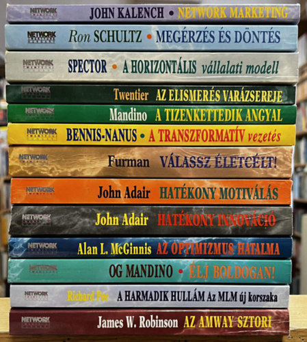 John Kalench, Ron Schultz, Bert A. Spector, Jerry D. Twentier, Og Mandino, Burt Nanus Warren Bennis, Richard dr. Furman, John Adair, Alan L. McGinnis, Richard Poe, James W. Robinson - 13 db Amerikai Sikerkönyvek könyv: Network marketing, Megérzés és döntés, A horizontális vállalati modell, Az elismerés varázsereje, A tizenkettedik angyal, A transzformatív vezetés, Válassz életcélt!, Hatékony motiválás, Hatékony