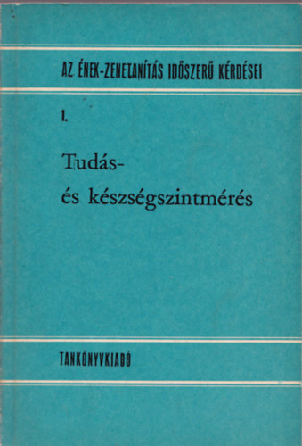 Tudás- és készségszintmérés 1.