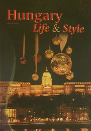 Hungary Life & Style Magazin - 2008 december