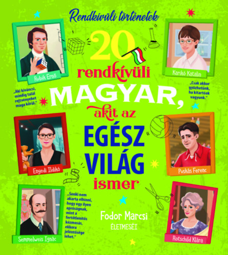 Fodor Marcsi - 20 rendk�v�li magyar, akit az eg�sz vil�g ismer
