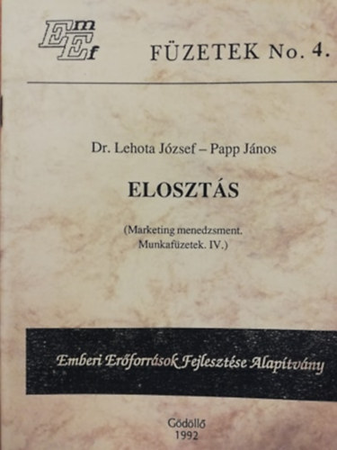 Eloszts (Marketing menedzsment - Munkafzet IV.)