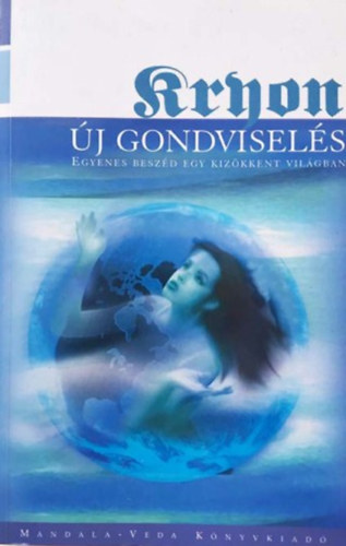 Lee Carroll - Kryon X. - �j gondvisel�s