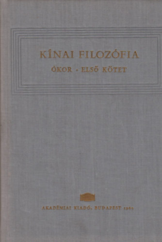 Tkei Ferenc - Knai filozfia - kor (I. ktet)