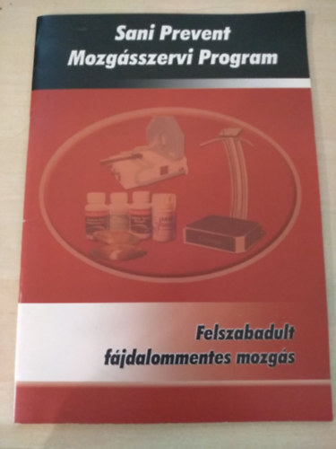 Sani Prevent mozgsszervi program - Felszabadult fjdalommentes mozgs