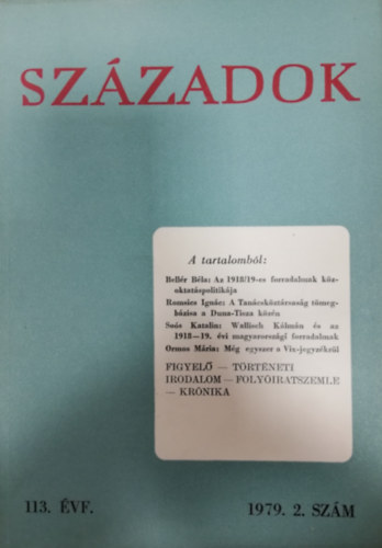 Sz�zadok 1979/2. (A Magyar T�rt�nelmi T�rsulat k�zl�nye)