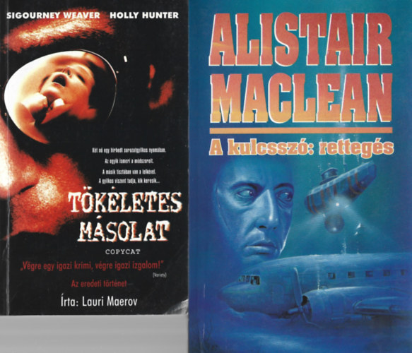 2 db k�nyv, Lauri Maerov: T�k�letes m�solat, Alistair Maclean: A kulcssz�: retteg�s