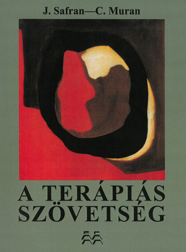 Christopher Muran Jeremy Safran - A terpis szvetsg
