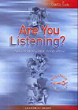 Barta va - Are you listening? - Feladatlapok beszdrts-vizsghoz (kazettval)