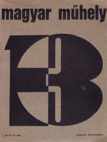 Magyar Mhely, 1965. december (3. vfolyam, 13. szm)