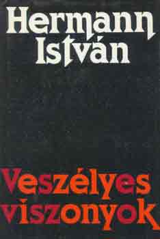 Hermann Istv�n - Vesz�lyes viszonyok