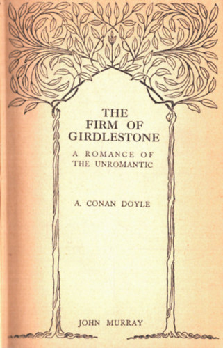 John Murray Arthur Conan Doyle - The firm of girdlestone
