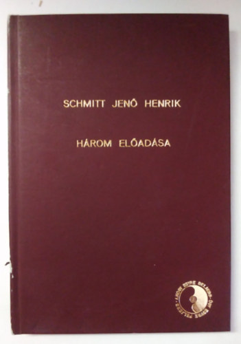 Schmitt Jenő Henrik - Három előadás-Tolsztoj, Nietzsche, Ibsen (Nagy Sándor rajzaival)