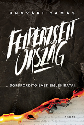 Ungvri Tams - Felperzselt orszg