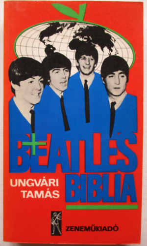 Ungv�ri Tam�s - Beatles biblia