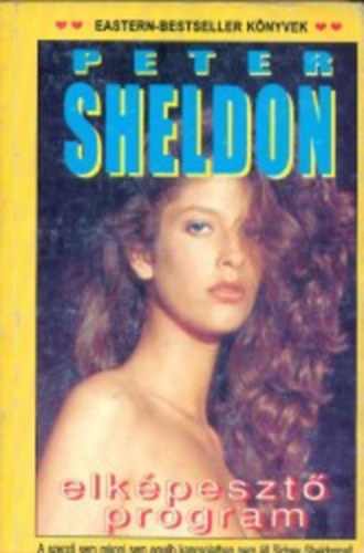 Peter Sheldon - Elk�peszt� program