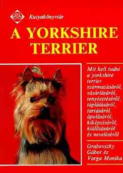 Grabovszky G.-Varga M. - A yorkshire terrier