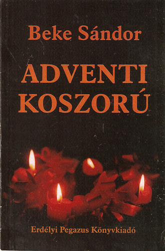 Beke Sándor - Adventi koszorú