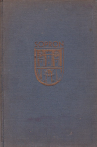 Dr. Heimler Kroly - Soproni kpesknyv 123 kppel  (Magyar tjak, magyar vrosok I.)