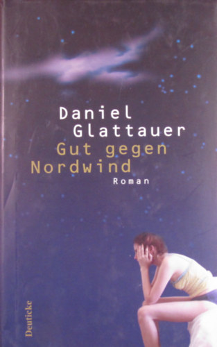 Daniel Glattauer - Gut gegen Nordwind