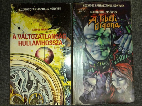 Szepes Mária - A változatlanság hullámhossza + A Tibeti orgona (2 mű)